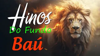 Lindos Hinos Antigos - Hinos Do Fundo Baú (seleção especial) - Anos 80 - 90 || Com Letra