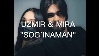 UZMIR & MIRA " Sog`inaman" karaoke @dilnura_me