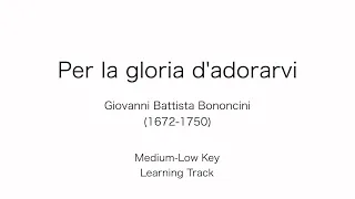 Per la gloria d'adorarvi- Medium-Low Key Learning Track