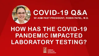 How has the COVID-19 pandemic impacted laboratory testing?