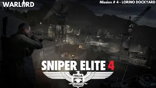 Sniper Elite 4 Mission 4 - Lorino Dockyard | No commentary | 1440p HD Immersive Gameplay