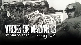 VOCES DE MALVINAS - Programa 4 - 27 Marzo 2019