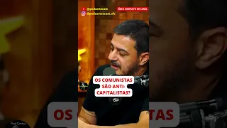 COMUNISTAS SÃO ANTICAPITALISTAS? #shorts #anticapitalismo #anticap #comunismo #socialismo