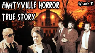 Warren Files: The Amityville Haunted House Murders - Lights Out Podcast #11
