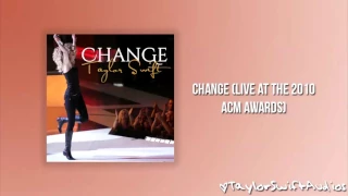 Change (Live At The 2010 ACM Awards) - Audio