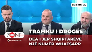 Trafiku i Drogës / DEA i jep shqiptarëve një Numër Whatsapp - Zonë e Lirë