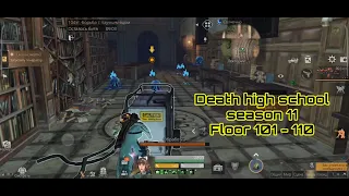 Death High School - Season 11, Floor 101-110 #lifeafter