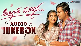 Allantha Doorana Movie Audio Jukebox | Radhan | MLR Karthikeyan | Sarath Santosh | Naresh Iyer