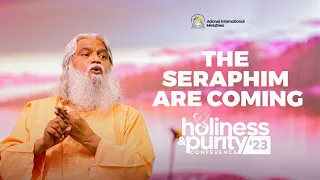 32ND ANNUAL HOLINESS & PURITY CONFERENCE DAY 3 || THE SERAPHIMS || PROPHET SADHU SUNDAR SELVARAJ