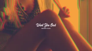 Want You Bad | Sensual Chill Soul Beat | Midnight & Bedroom Music | 1 Hour Loop