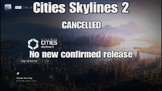 Cities Skylines 2 PS5 Console CANCELLED
