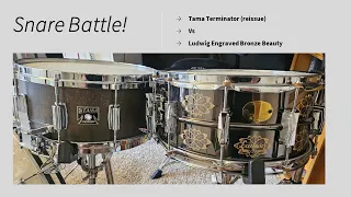 Snare Battle! Engraved Ludwig Bronze Beauty vs Tama Terminator (reissue).