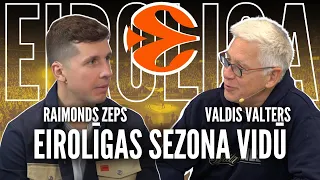 Raimonds Zeps ar Ģenerāli | Eirolīgas 2023/24 Sezona Vidū