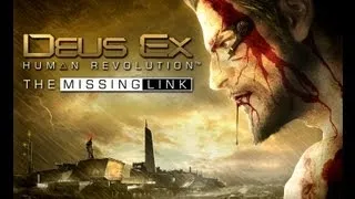 Deuse Ex: Human Revolution - The Missing Link - The Learn'd Scholar