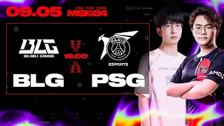 BLG vs PSG (BO5) | MSI 2024 - VÒNG PHÂN NHÁNH | 09.05.2024