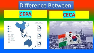 Difference between CEPA and CECA