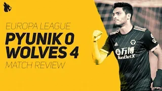 Pyunik 0-4 Wolves - Europa League Match Review