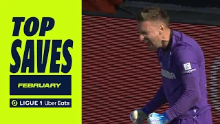 Top saves Ligue 1 Uber Eats - February (season 2022/2023)