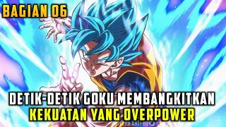 SEMUA ORANG TERKEJUT MELIHAT PENINGKATAN KEKUATAN GOKU - Dragon ball super sub indo