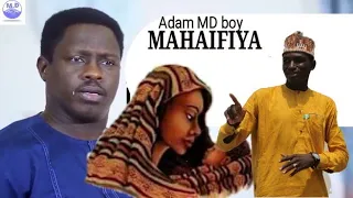 HAMISU BREAKER  MAHAIFIYA( FULL HD VIDEO Adam MD Boy)