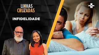 Linhas Cruzadas | Infidelidade | 23/11/2023