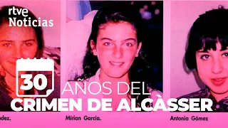 ALCÀSSER: El CRIMEN de las NIÑAS, un caso abierto 30 AÑOS DESPUÉS I RTVE Noticias