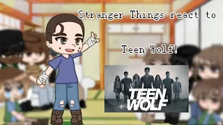 Stranger Things react to Teen Wolf | Stiles | part 1 | Repost, because it got taken down | soep