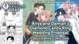 Anya and Damian Candy Ring Wedding Proposal [Funny Spy x Family Comic Dub] [Damianya Comic Dub]