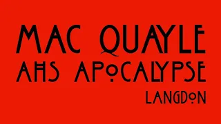 Mac Quayle - AHS: Apocalypse "Langdon"