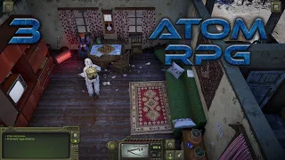 ▲ 3 ▲ ATOM RPG Trudograd ▲ Как люди живут