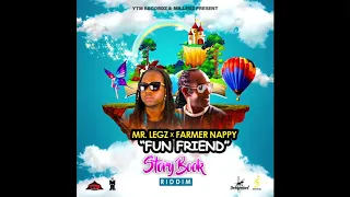 Mr  Legz x Farmer Nappy - Fun Friend (Story Book Riddim) "2020 Soca" (Trinidad)