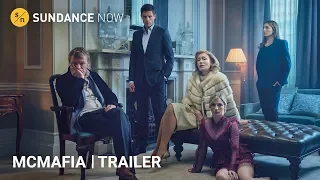 MCMAFIA - Official Trailer [HD] | A Sundance Now Exclusive