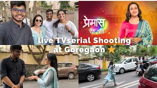 #6 TV Serial shooting at Goregaon streets 🎥 | Premas rang yave serial ✨| Meet with Amita Kulkarni❤️