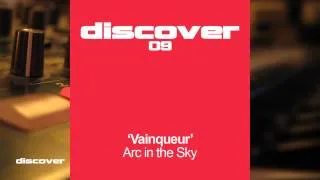 Arc In The Sky - Vainqueur (Dub To The Climax Mix)