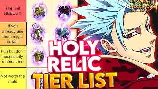 WHO TO GIVE HOLY RELICS TO! COMPLETE PRIORITY TIER LIST! | Seven Deadly Sins: Grand Cross