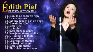 Édith Piaf Greatest Hits Playlist 2021 - Édith Piaf Best Of Album 17