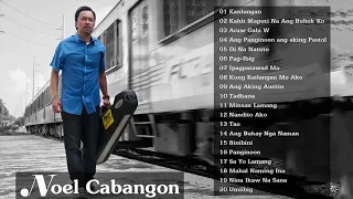 Noel Cabangon Greatest Hits Full Album - The Best Of Noel Cabangon 2021