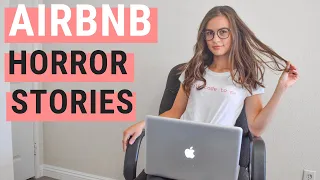 What it's Like to Live in Airbnbs | COST & AIRBNB HORROR STORIES