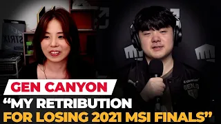 Canyon: I lost 2021 MSI finals; this time, I'll win it all | Ashley Kang