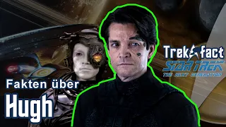 HUGH -  als Ex BORG zuerst Feind dann Freund von PICARD :|: Star Trek Fakten