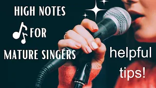 High Notes For Older Singers - Better High Notes - with Barbara Lewis - Vocal Coach.