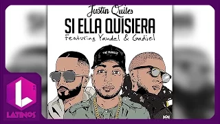 Si Ella Quisiera (Remix) - Justin Quiles Ft Yandel Y Gadiel REGGAETON 2016