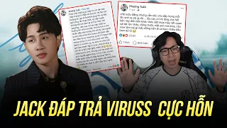 BỊ VIRUSS TỐ “TRỘM” NHẠC KHÔNG XIN, JACK NÓI HỖN: ĐỪNG CÓ LÁO VỚI ANH, MẤY ĐỒNG TIỀN LẺ MÀ CŨNG THAM