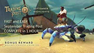 FAST and EASY Unlock Trading Post and Crusty Crawler Mount in 1 hour I September Trading Post reward