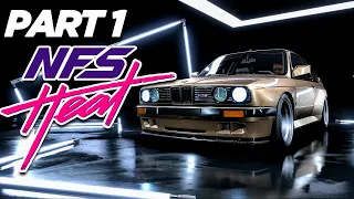 NEED FOR SPEED HEAT Walkthrough Gameplay (NFS Heat Part 1)-The BMW E30 Journey
