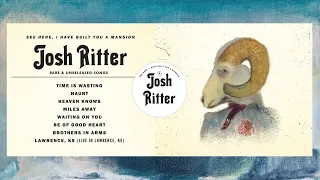 Josh Ritter - Time Is Wasting (Audio)