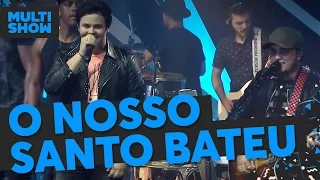 O Nosso Santo Bateu | Matheus e Kauan | Música Boa Ao Vivo | Multishow