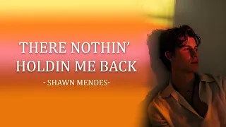 [1 HOUR] THERE NOTHING HOLDIN' ME BACK - SHAWN MENDES