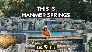 Inside HANMER SPRINGS Hot Pools | Reveal New Zealand S2 E16