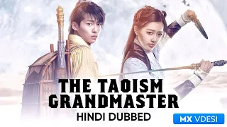 The Taoism Grandmaster | Official Hindi Trailer | हिंदी ट्रेलर